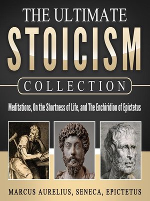 cover image of Meditations, On the Shortness of Life, the Enchiridion of Epictetus